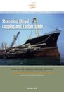 Stemming Illegal Logging and Timber Trade