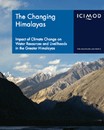 The changing Himalayas: impact of climate change on water resources and livelihoods in the greater Himalayas