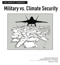 The Budgets Compared. Military vs. Climate Security