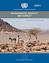 Environmental Scarcity and Conflict - Guidance Note for Practitioners