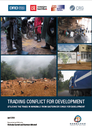 Trading Conflict for Development