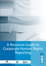 A Resource Guide to Corporate Human Rights Reporting